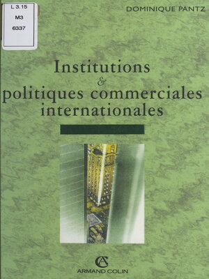 cover image of Institutions et politiques commerciales internationales